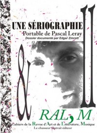 Cahier nº 11 - Une sériographie de Pascal Leray
