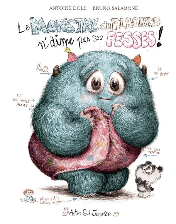 Le Monstre du placard n'aime pas ses fesses