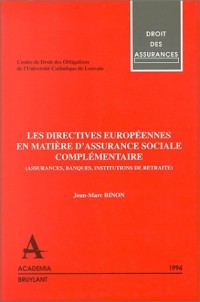 Les directives européennes en matières d'assurance sociale complémentaire