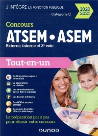 Concours ATSEM/ASEM - Externe, interne, 3e voie - Tout-en-un - 2020/2021: Tout-en-un - 2020-2021 (2020-2021)