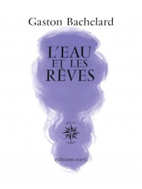 L'eau et les rêves