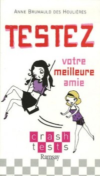 Testez votre meilleure amie
