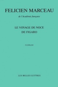 Le Voyage de noce de Figaro