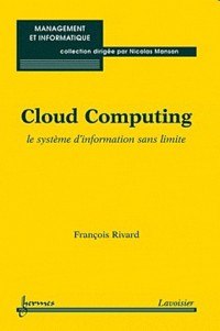 Cloud Computing : Le système d'information sans limite