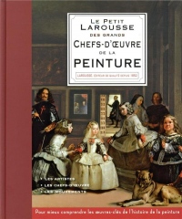 Petit Larousse des plus grands chefs-d'oeuvre de la peinture