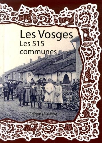 Les Vosges les 515 communes