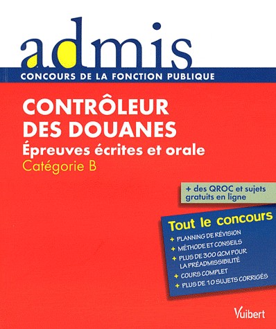 Concours contrôleur des douanes écrit oral catégorie B