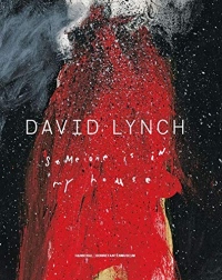 David Lynch - Someone Is In My House (français)