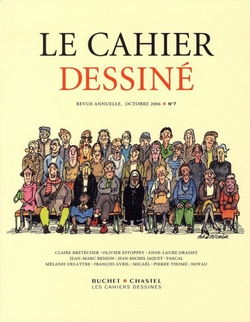 Le cahier dessiné, N° 7, Octobre 2006