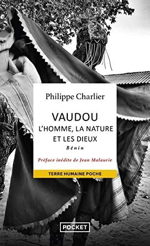 Vaudou : l'homme, la nature et les dieux