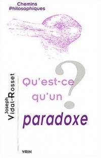 Qu'est-ce qu'un paradoxe ?
