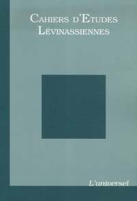 Cahiers d'Etudes Lévinassiennes, N° 6 : L'universel