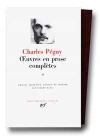 Péguy : Oeuvres en prose complètes, tome 2