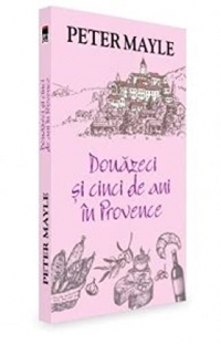 Douazeci Si Cinci De Ani In Provence