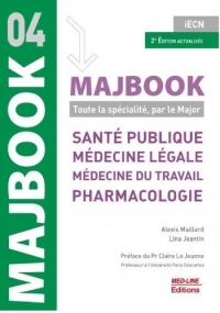 Santé publique, médecine légale, médecine du travail et pharmacologie : Toute la spécialité, par le Major