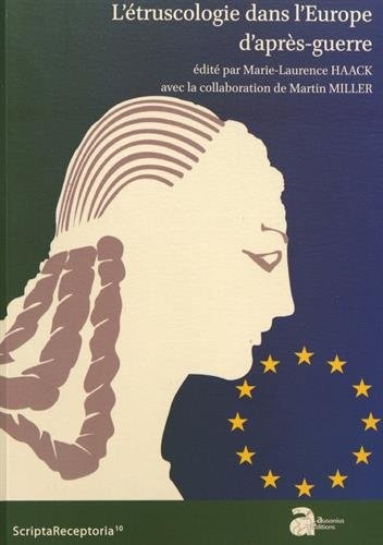 L'étruscologie dans l'Europe d'après-guerre