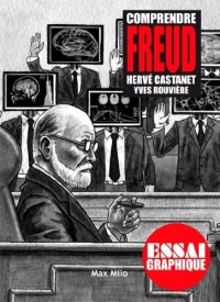 Comprendre Freud: Guide graphique