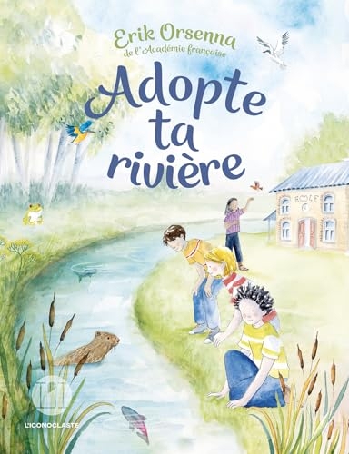 Adopte ta rivière