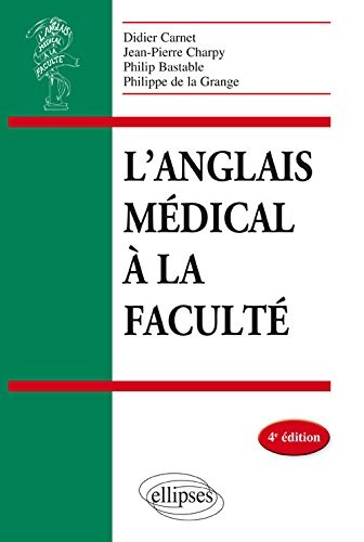 L'Anglais Médical à la Faculté