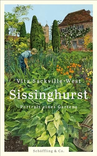 Sissinghurst: Portrait eines Gartens