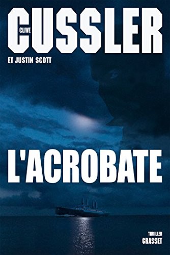 L'acrobate: Traduit de l'anglais (Etats-Unis) par François Vidonne