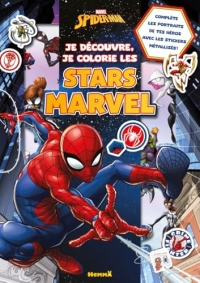 Marvel Spider-Man - Je découvre, je colorie les stars Marvel - Livre de coloriage et activités - Dès 5 ans