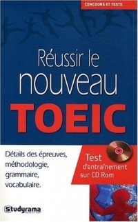 Réussir le Nouveau Toeic