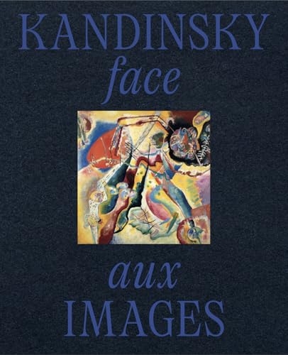 Kandinsky face aux images