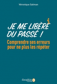 Vos comportements répétitifs qui nuisent à l'harmonie de vos relations: Les identifier et en sortir