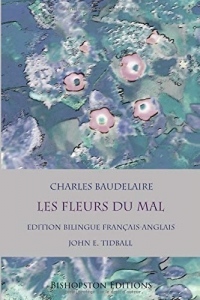 Les Fleurs du Mal: Edition bilingue français-anglais