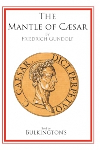 The Mantle of Caesar