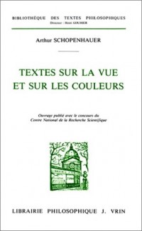 Textes sur la vue et sur les couleurs