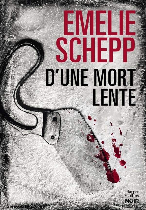 D'une mort lente