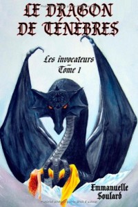 Le dragon de ténèbres (Les invocateurs - tome 1)