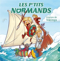 Les P'tits Normands - Les Vikings