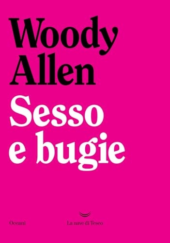 Sesso e bugie [9788834620649]
