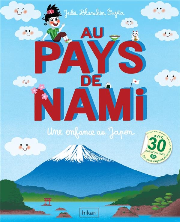 Au pays de Nami: Une enfance au Japon