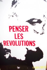 Penser les révolutions : seconde invitation a la philosophie marxiste