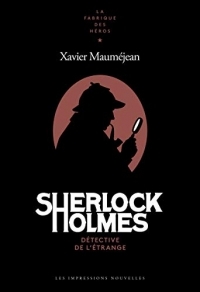 Sherlock Holmes - Détective de l'Étrange