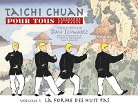 Tai chi chuan pour tous : Tome 1