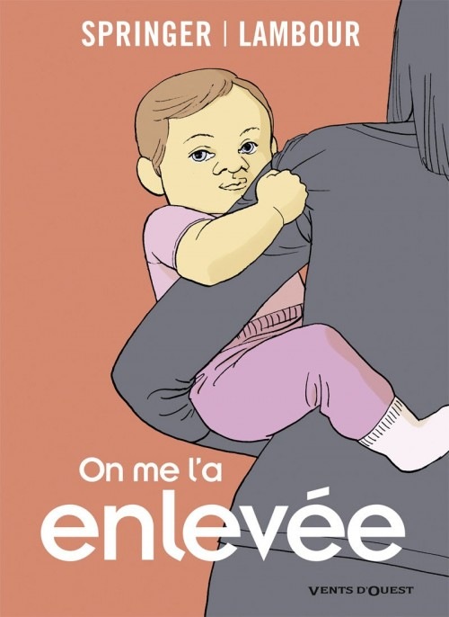 On me l'a enlevée