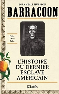 Barracoon : L'histoire du dernier esclave américain (Essais et documents)