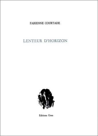Lenteur d'horizon