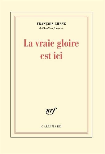 La vraie gloire est ici