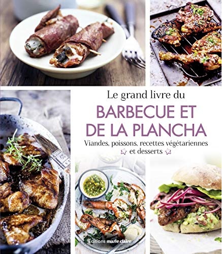 Le grand livre du barbecue & de la plancha