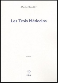 Les Trois Médecins