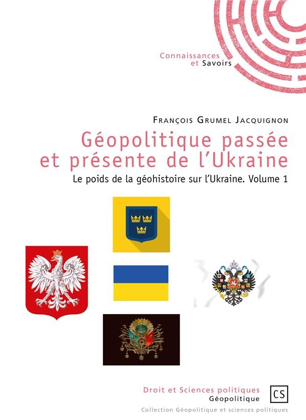 Géopolitique passée et présente de l'Ukraine