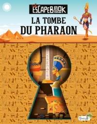 La tombe du pharaon
