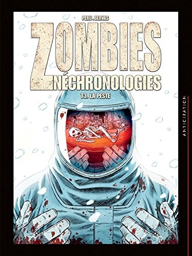 Zombies Néchronologies T3