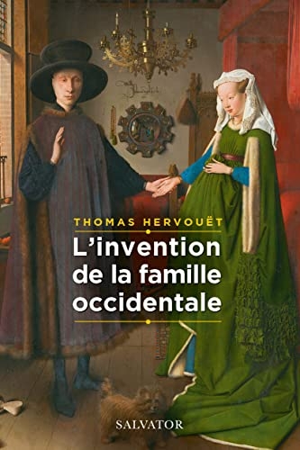 L´invention de la famille occidentale